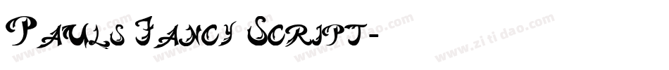 Pauls Fancy Script字体转换